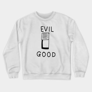 Evil Switch Crewneck Sweatshirt